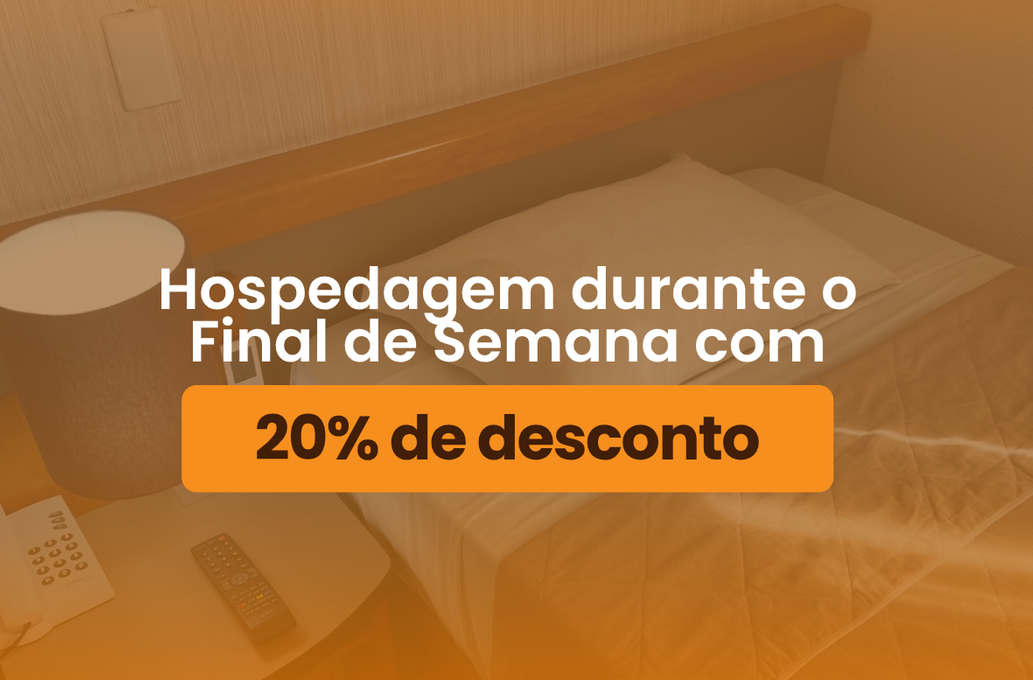 Hospedagem durante o final de semana com 20% de desconto